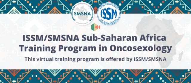 2023 ISSM/SMSNA Sub-Saharan Africa Training Program in Oncosexology